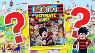 Beano The Ultimate Guide - How Well Do You Know Beanotown?
