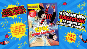 The Epic Dennis and Gnasher Collection! Out Now!