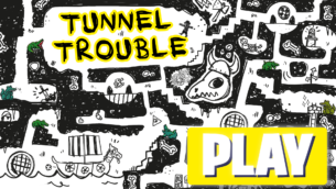 Play Tunnel Trouble